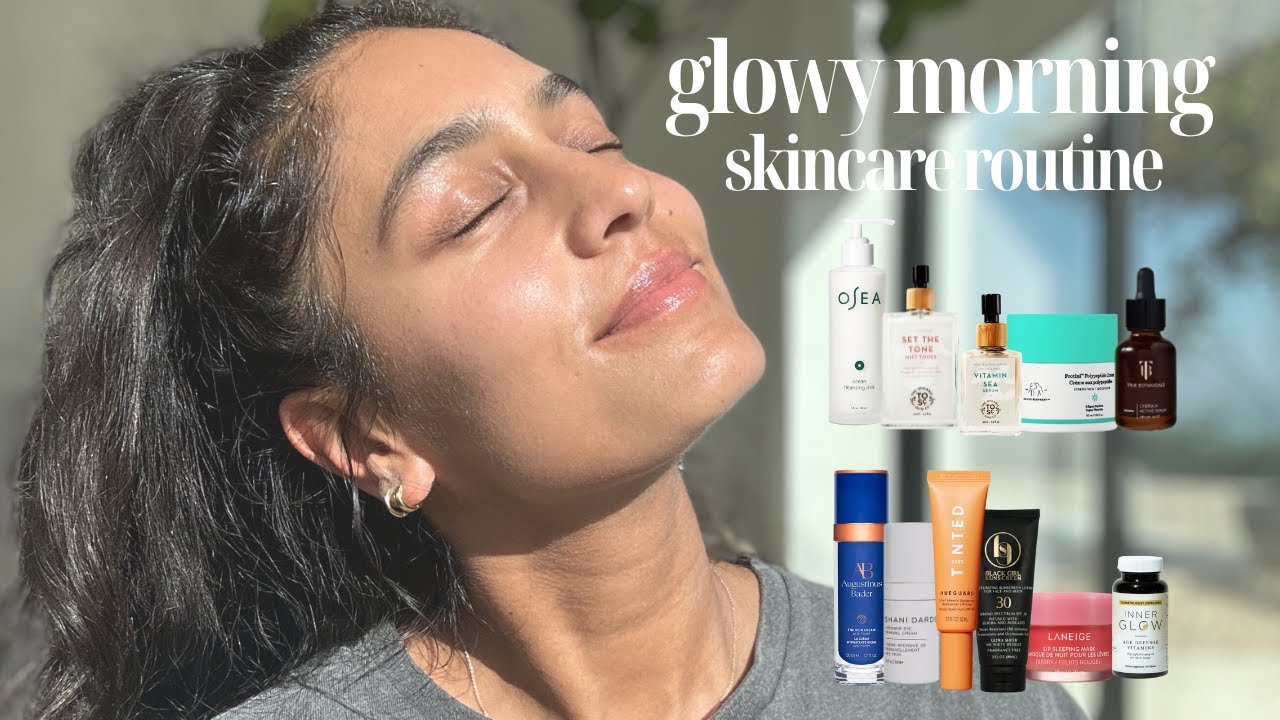 2023 MORNING SKINCARE ROUTINE FOR GLOWY SKIN + my favorite products!