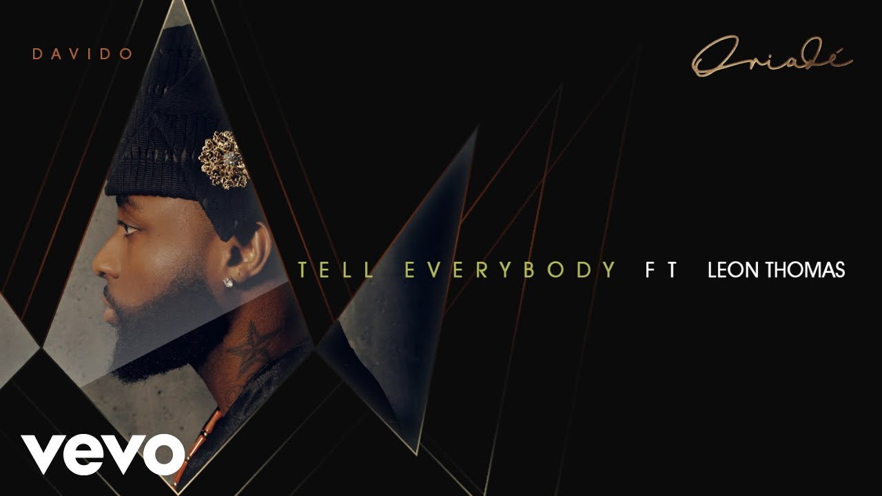 Davido - Tell Everybody (feat. Leon Thomas) [Official Audio]