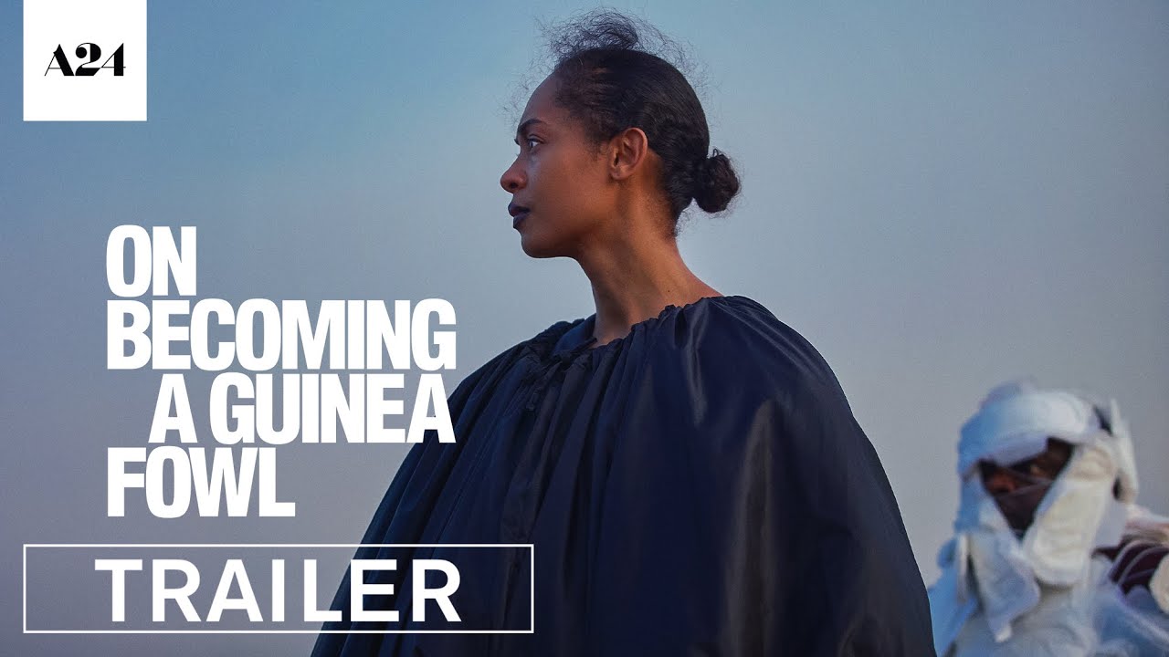 On Becoming A Guinea Fowl | Official Trailer HD | A24