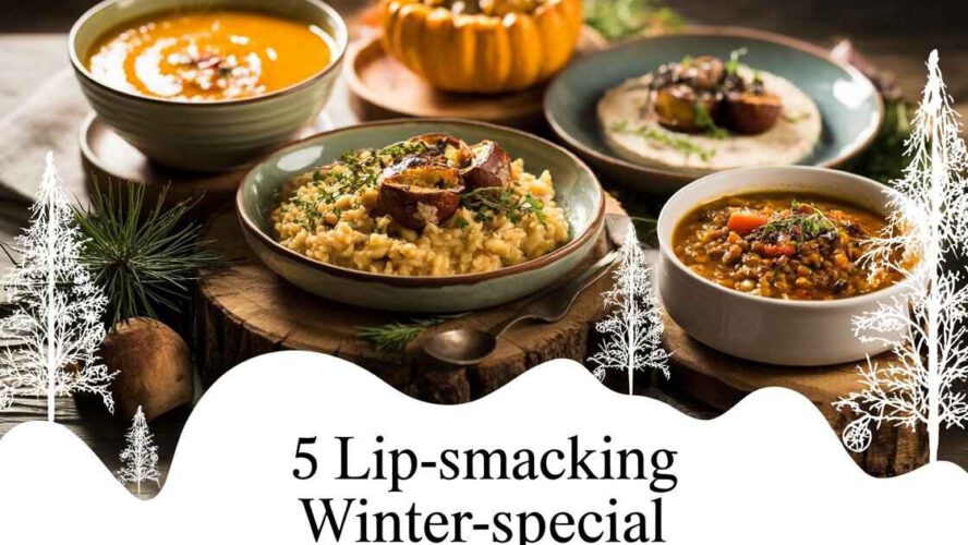 Lip-Smacking Winter-Particular Vegetarian Recipes