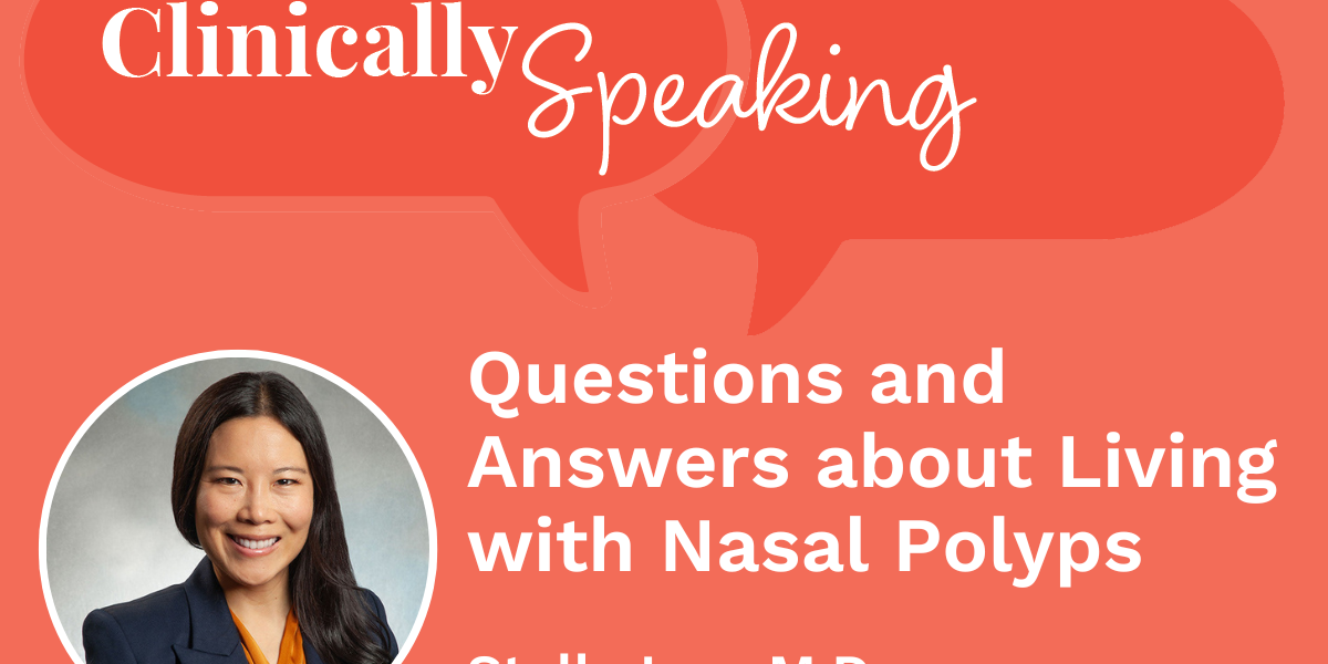 Questions and Solutions about Residing with Nasal Polyps