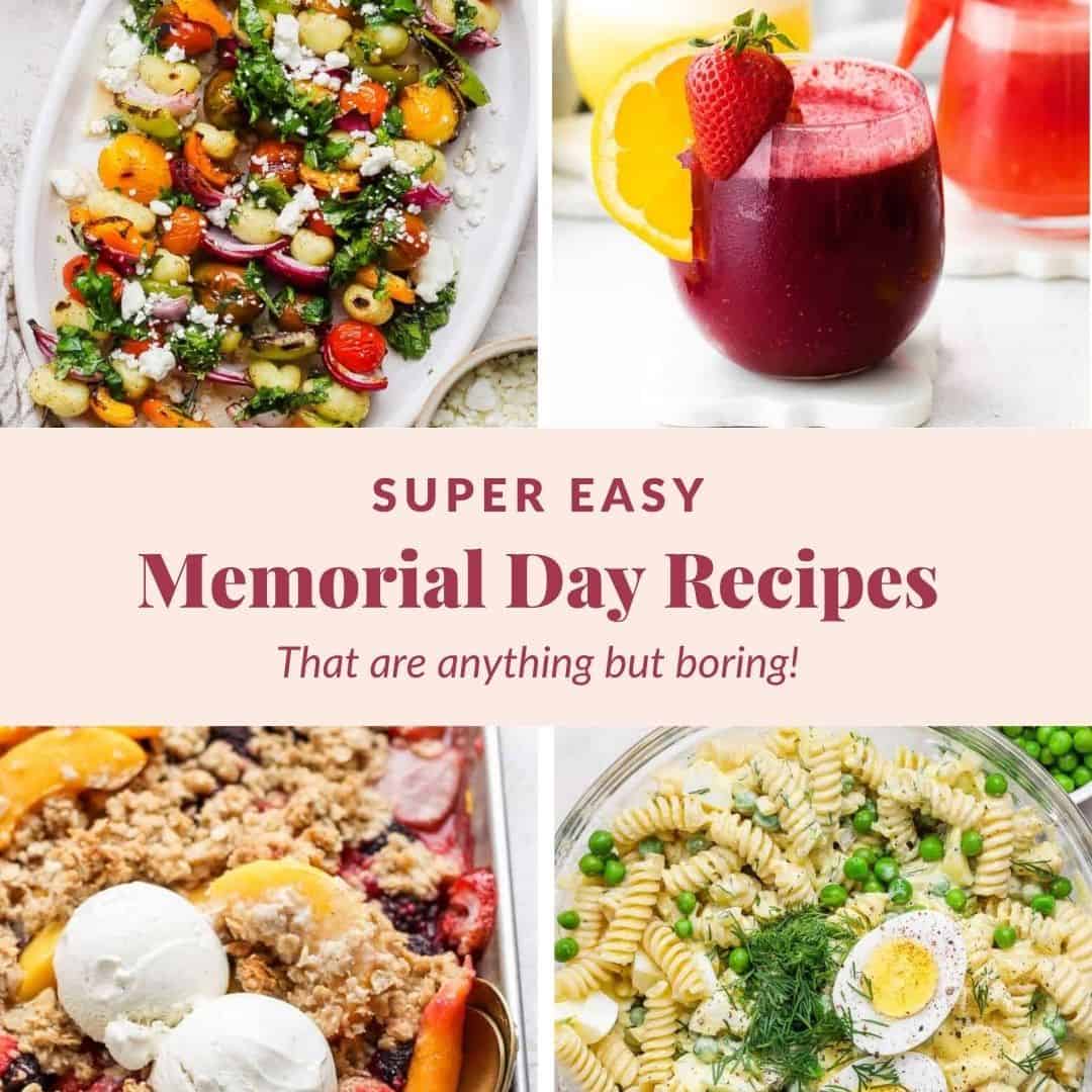 11 Simple Memorial Day Recipes That Are Something However Boring