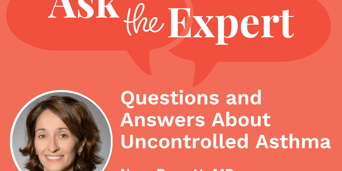 Questions and Solutions About Uncontrolled Bronchial asthma
